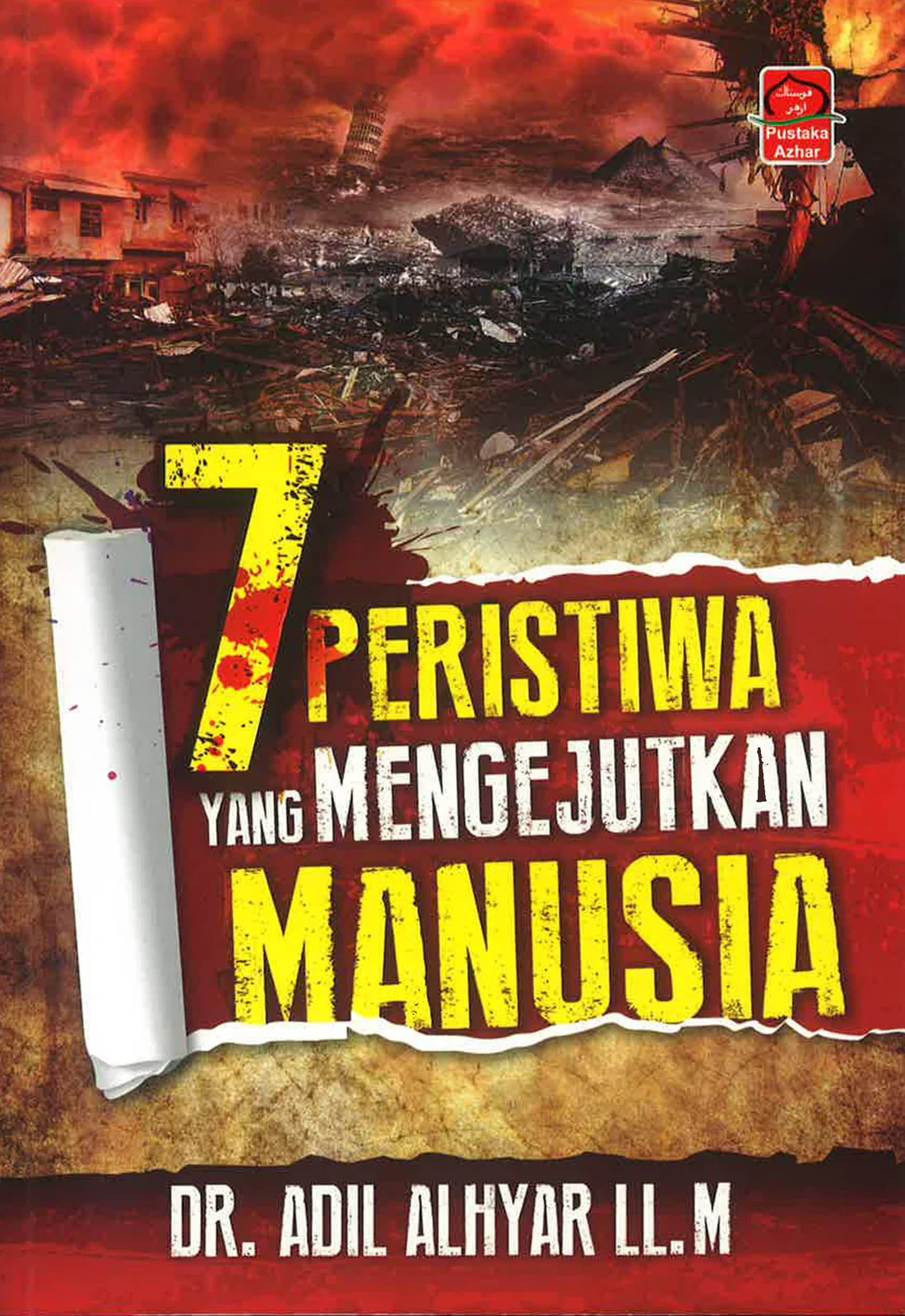7 Peristiwa Yang Mengejutkan Manusia