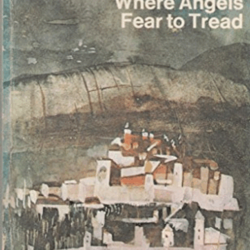 Where Angels Fear to Tread