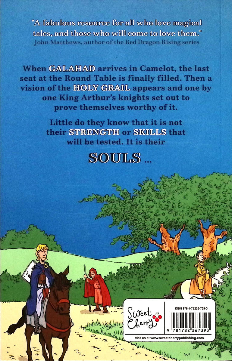 The Legends of King Arthur: The Quest for the Holy Grail