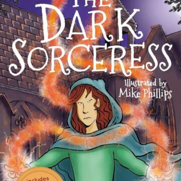 The Legends of King Arthur: The Dark Sorceress