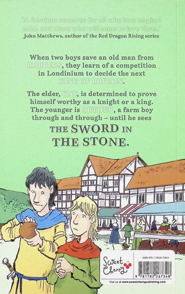 The Legends of King Arthur: The Sword in the Stone