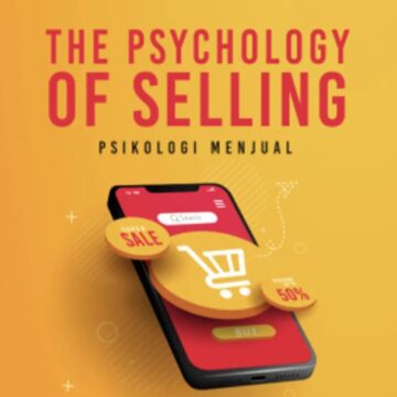 The Psychology of Selling (Psikologi Menjual)