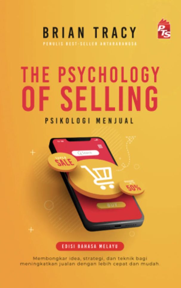 The Psychology of Selling (Psikologi Menjual)