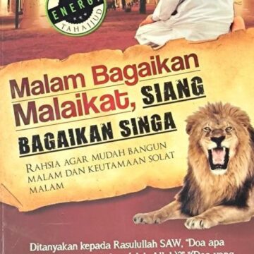 Malam Bagaikan Malaikat, Siang Bagaikan Singa