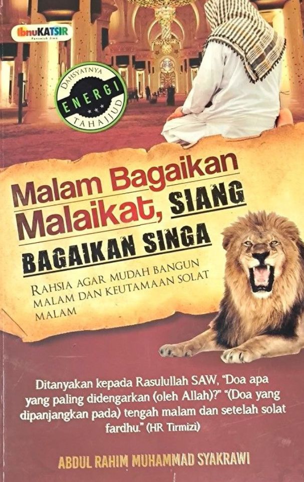 Malam Bagaikan Malaikat, Siang Bagaikan Singa