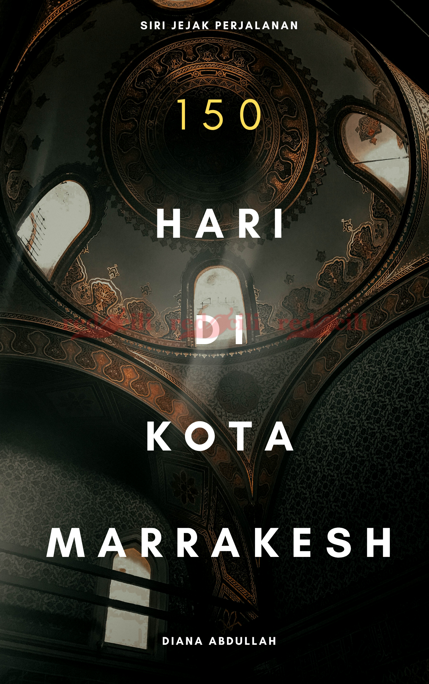 150 Hari di Kota Marrakesh - Kulit eBuku