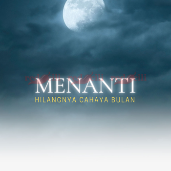 Menanti Hilangnya Cahaya Bulan - Kulit eBuku