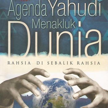 Agenda Yahudi Menakluk Dunia
