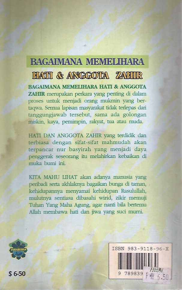 Bagaimana Memelihara Hati & Anggota Zahir