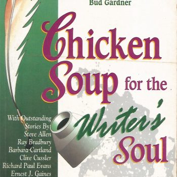 Chicken Soup for the Writer's Soul