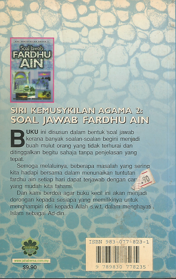 Siri Kemusykilan Agama: Soal Jawab Fardhu Ain