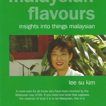 Malaysian Flavours: Insights into Things Malaysian