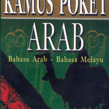 Kamus Poket Arab : Bahasa Arab - Bahasa Melayu