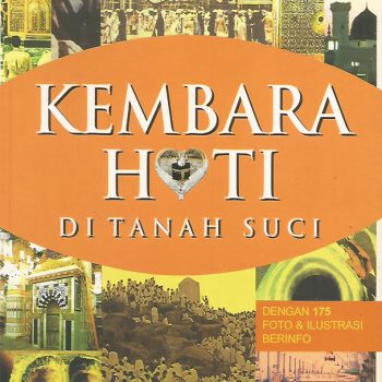 Kembara Hati di Tanah Suci