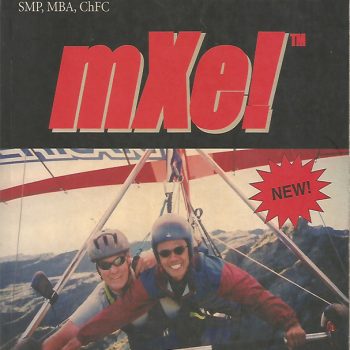 mXe!: Five Keys To Become An Extreme Millionaire