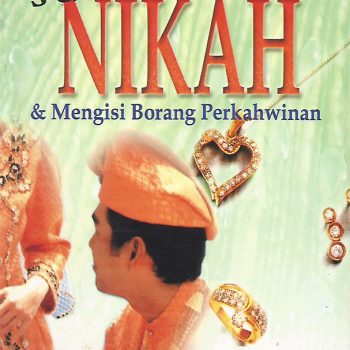 Panduan Menghadapi Juru Nikah & Mengisi Borang Perkahwinan