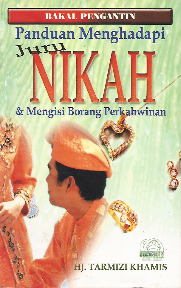 Panduan Menghadapi Juru Nikah & Mengisi Borang Perkahwinan