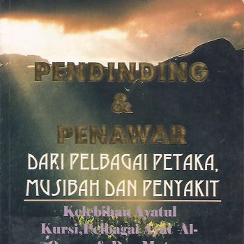 Pendinding dan Penawar dari Pelbagai Petaka, Musibah dan Penyakit