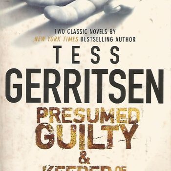 Presumed Guilty & Keeper of the Bride