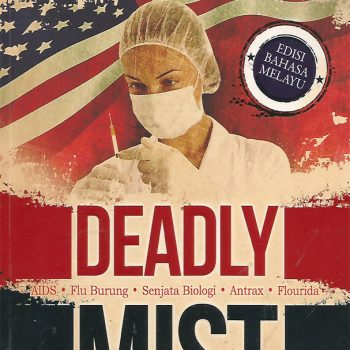 Deadly Mist: Usaha Amerika Merosakkan Kesihatan Dunia