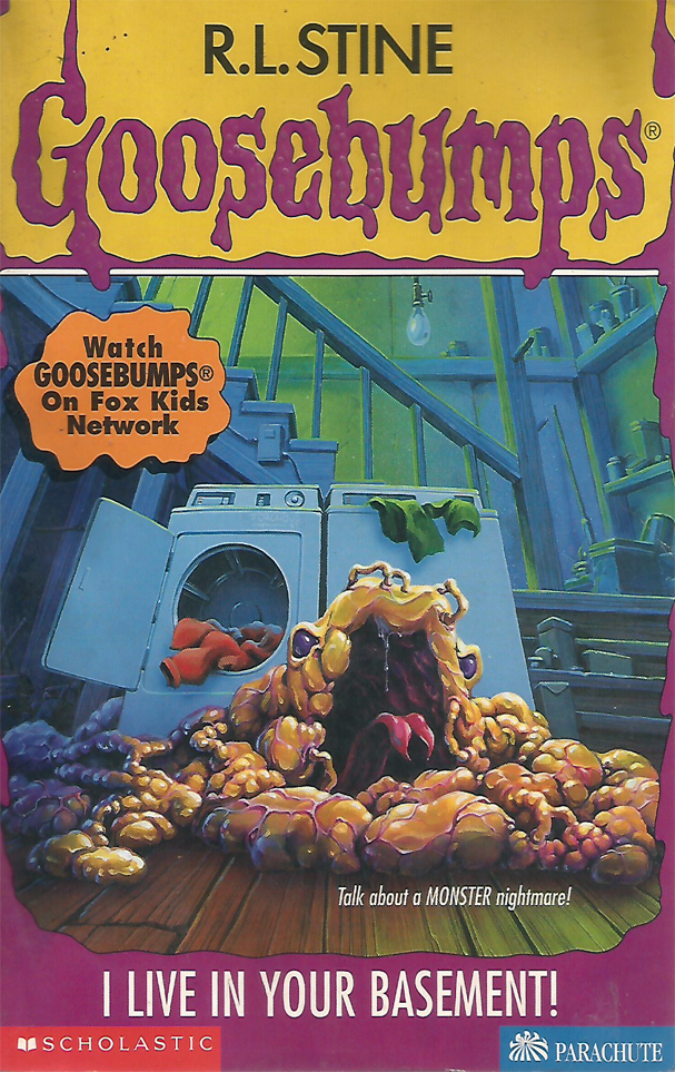 Goosebumps #61: I Live in Your Basement!
