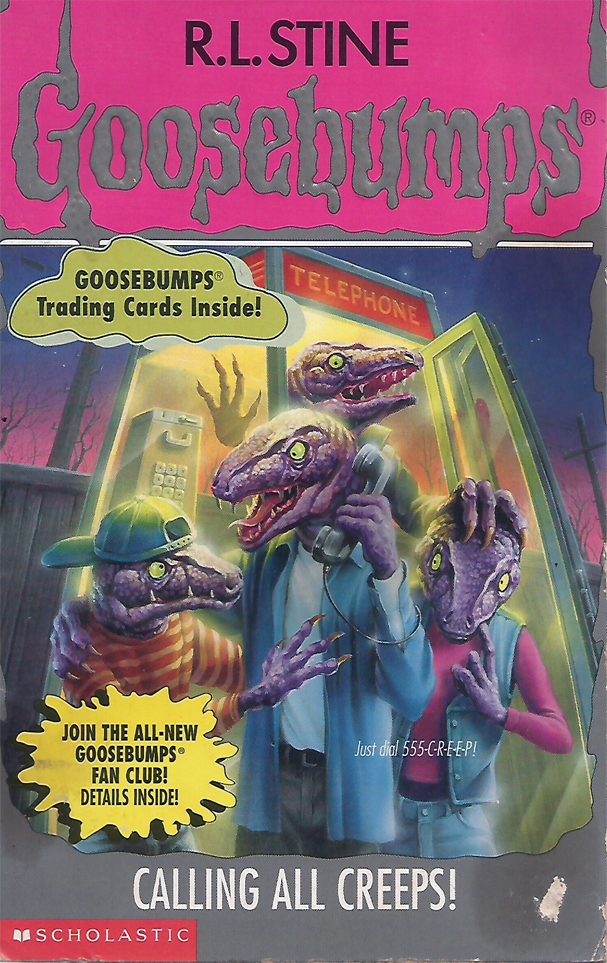 Goosebumps #50: Calling All Creeps!