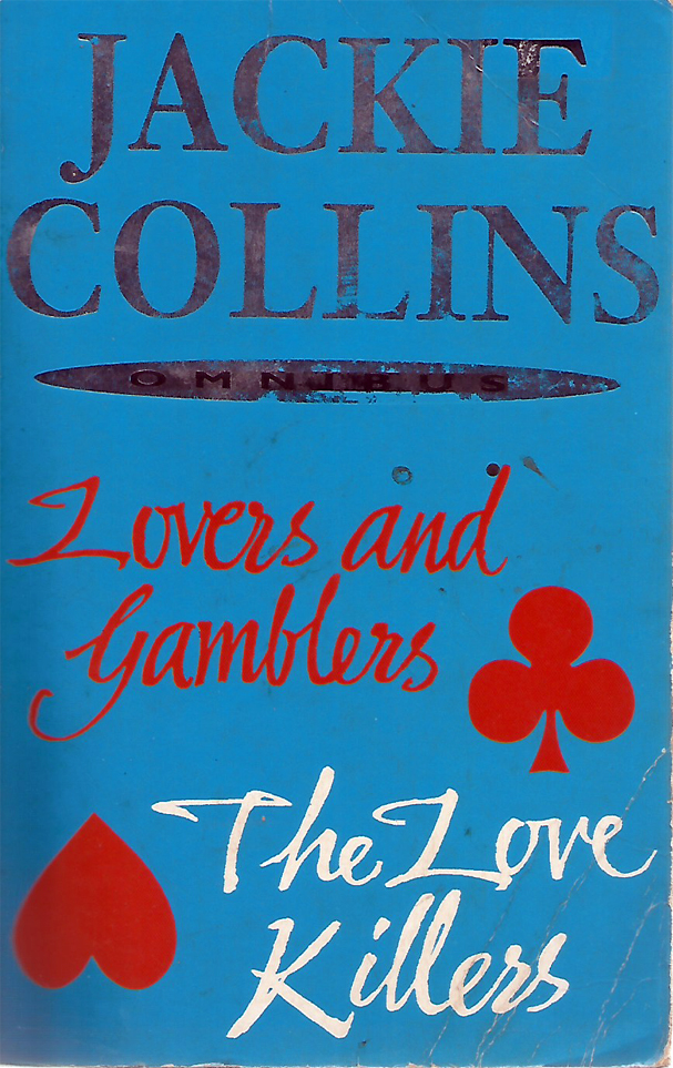 Lovers and Gamblers & Love Killers