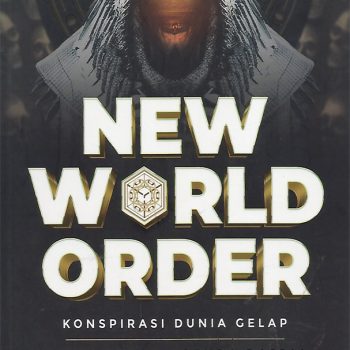 New World Order Konspirasi Dunia Gelap