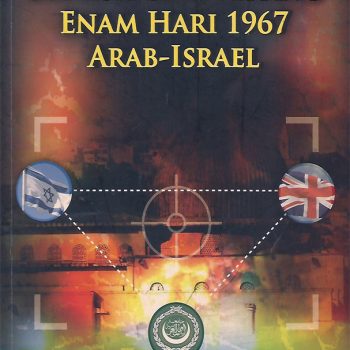 British dan Perang Enam Hari 1967 Arab - Israel