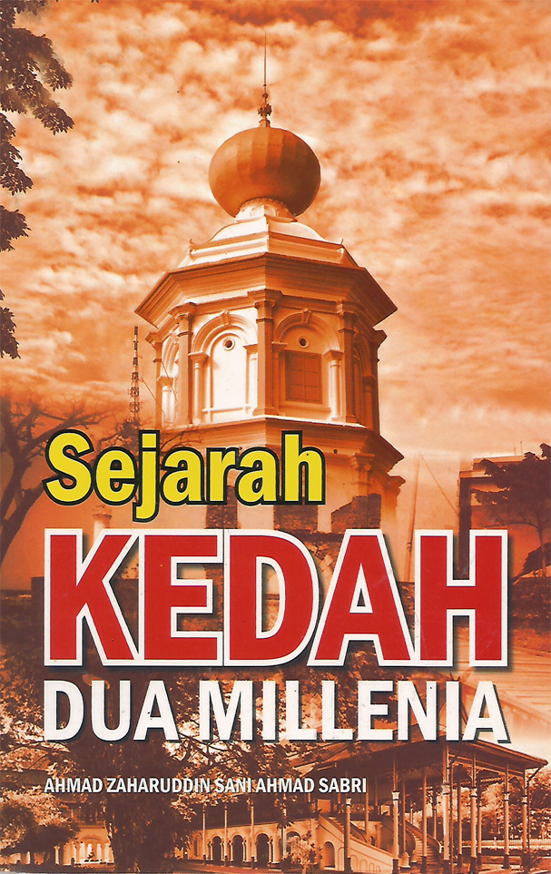 Sejarah Kedah Dua Millenia