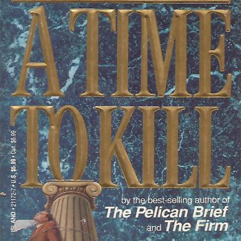 A Time to Kill