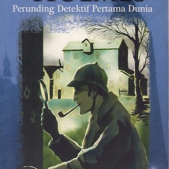 Sherlock Holmes-Perunding Detektif Pertama Dunia