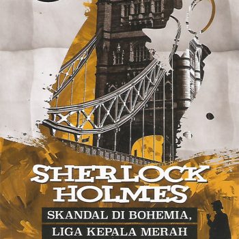 Sherlock Holmes: Skandal di Bohemia, Liga Kepala Merah & Misteri Identiti