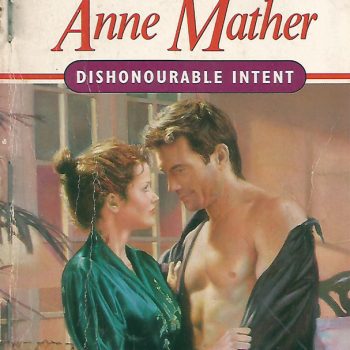 Dishonourable Intent