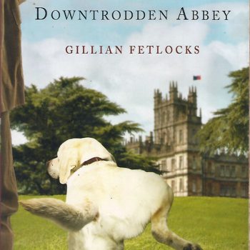Downtrodden Abbey