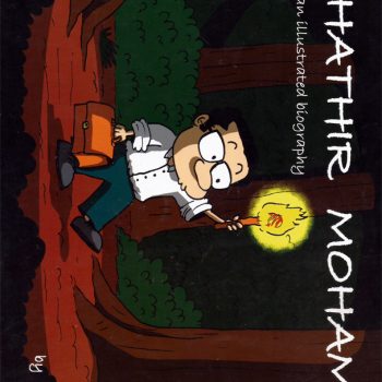 Mahathir Mohamad: An Illustrated Biography