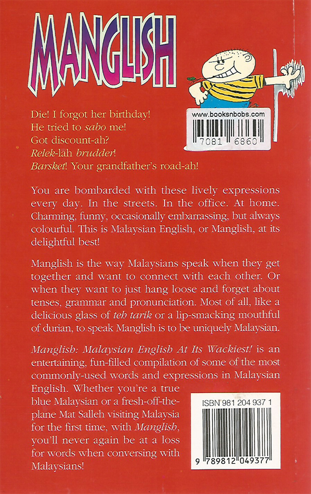 Manglish: Malaysian English at Its Wackiest!