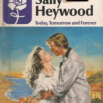 Today, Tomorrow and Forever