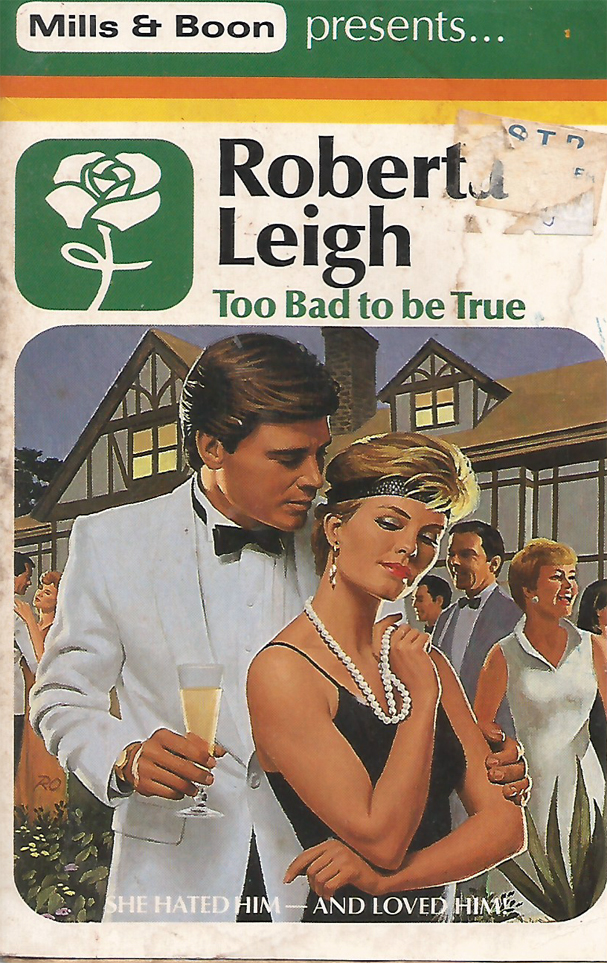 Too Bad To Be True