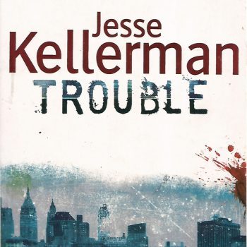 Trouble