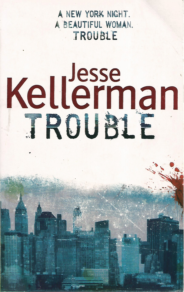 Trouble
