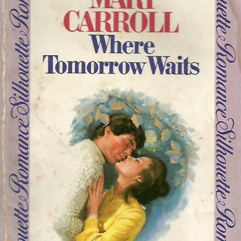 Where Tomorrow Waits